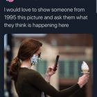 What Do You Think Is Happening Here