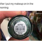 When I Put My Makeup On