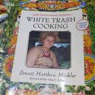 White Trash Cooking
