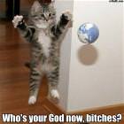 Whos Your God Now