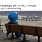 Why Are You Always Snacking