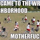Wrong Neighborhood