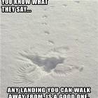 You Know What They Say