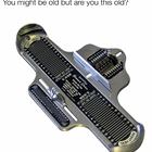 You May Be Old
