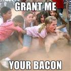 Your Bacon